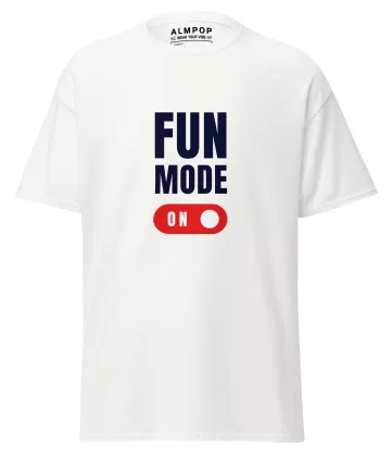 Fun Mode On Classic T-Shirt